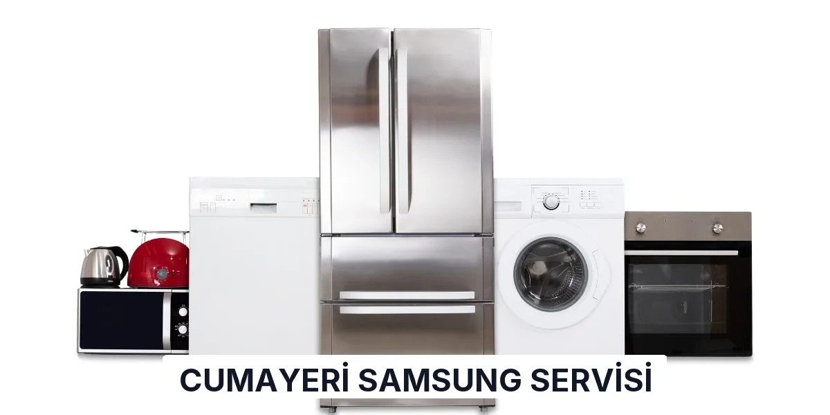 Cumayeri Samsung Servisi